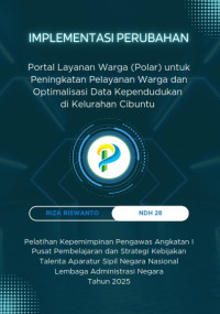 Portal Layanan Warga (POLAR) Untuk Peningkatan Pelayanan Warga dan Optimalisasi Data Kependudukan di Kelurahan Cibuntu