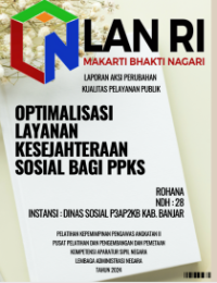 Optimalisasi Layanan Kesejahteraan Sosial Bagi PPKS / Pemerlu Pelayanan Kesejahteraan Sosial (Dinas Sosial Pemberdayaan Perempuan Perlindungan Anak Pengendalian Penduduk dan Keluarga Berencana Kabupaten Banjar)
