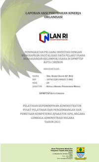 Peningkatan Peluang Investasi Dengan Menerapkan Digitalisasi Data Pelaku Usaha Berdasarkan Kelompok Usaha Di Dinas Penanaman Modal dan Pelayanan Terpadu Satu Pintu (DPMPTSP) Kota Cirebon
