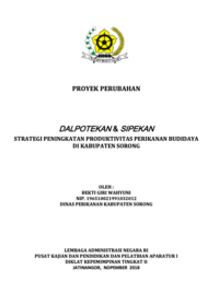 Dalpotekan & Sipekan; Strategi Peningkatan Produktivitas Perikanan Budidaya (Dinas Perikanan Kabupaten Sorong)