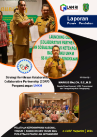 Strategi Kemitraan Kolaboratif/Collaboration Partnership (CORP) Pengembangan UMKM (Dinas Koperasi, UKM, Transmigrasi dan Tenaga Kerja Kabupaten Bengkayang) (TERBAIK)