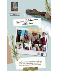 Implementasi Living Qur?an Dan Living Hadis Pada Pembelajaran Jarak Jauh Di SDN 249 Astanaanyar Kota Bandung