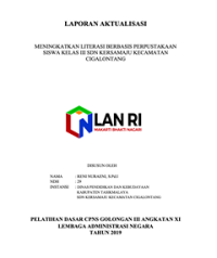 Meningkatkan Literasi Berbasis Perpustakaan Siswa Kelas III SDN Kersamaju Kecamatan Cigalontang Dinas Pendidikan Dan Kebudayaan Kabupaten Tasikmalaya
