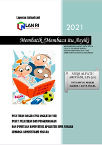 Membatik (Membaca Itu Asyik) Menumbuhkan Minat Baca Siswa Kelas IV SD Negeri Slerok 1 Kota Tegal Dengan Menyimak Film Yang Diberi Subtitles Bahasa Indonesia
