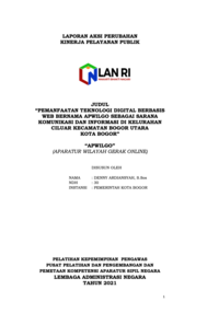 Pemanfaatan Teknologi Digital Berbasis Web bernama APWILGO (Aparatur Wilayah Gerrak Online) Sebagai Sarana Komunikasi dan Informasi di Kelurahan Ciluar Kecamatan Bogor Utara Kota Bogor