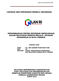 Pengembangan Sistem Informasi Kepegawaian Dalam Pelayanan Pensiun Melalui Aplikasi Pedaringan Di Kota Cirebon (Badan Kepegawaian Pendidikan dan Pelatihan Daerah)