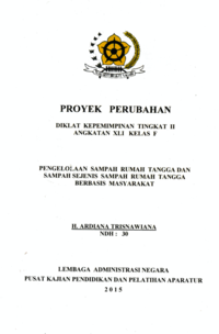 Pengelolaan Sampah Rumah Tangga Dan Sampah Sejenis Sampah Rumah Tangga Berbasis Masyarakat (Dinas Tata Ruang Permukiman dan Kebersihan Kabupaten Sukabumi)