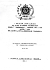 Laporan Aktualisasi Nilai-Nilai Dasar Profesi ASN di ANRI