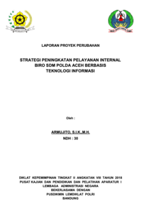 Strategi Peningkatan Pelayanan Internal Biro SDM Polda Aceh Berbasis Teknologi Informasi (Pamen Biro SDM Polda Aceh Kepolisian Negara Republik Indonesia)