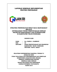 Strategi Peningkatan Minat Baca Masyarakat Melalui Optimalisasi Fungsi Perpustakaan Dengan Pelibatan Masyarakat Dan Stakeholder Di Kabupaten Teluk Wondama (Dinas Perpustakaan Dan Kearsipan)
