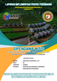 SIPENDAWA NITIS; Strategi Menurunkan Angka Kematian Ibu Dan Bayi Di Dinas Kesehatan Kabupaten Sukabumi - Kecamatan Sikembar Kabupaten Sukabumi
