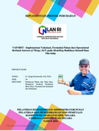 VAFORIT - Implementasi Vaksinasi Formulasi Pakan Dan Operasional Berbasis Internet Of Things (IoT) Pada Modelling Budidaya Intensif Ikan Nila Salin - Kementerian Kelautan dan Perikanan