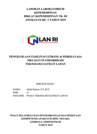 Pengelolaan Fasilitas Litbang dan Perekayasa Melalui Standardisasi Teknologi Sateli Lapan (Pusat Teknologi Satelit Lembaga Penerbangan dan Antariksa Nasional - LAPAN)