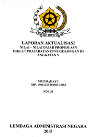 Laporan Aktualisasi Nilai-Nilai Dasar Profesi ASN di ANRI
