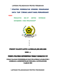 Strategi Peningkatan Efisiensi Penanganan Data TLHP (Tindak Lanjut Hasil Pengawasan) Melalui Penguatan SIM-HP (Sistem Informasi Manajemen Hasil Pengawasan) (Badan Kepegawaian Pendidikan dan Pelatihan Daerah Kabupaten Bone Bolango)