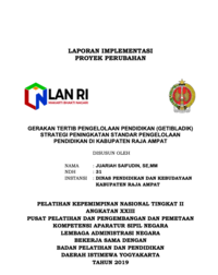 Gerakan Tertib Pengelolaan Pendidikan (GETIBLADIK) Strategi Peningkatan Standar Pengelolaan Pendidikan Di Kabupaten Raja Ampat (Dinas Pendidikan dan Kebudayaan)