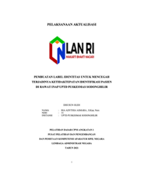 Pembuatan Label Identitas Untuk Mencegah Terjadinya Ketidaktepatan Identifikasi Pasien Di Rawat Inap UPTD Puskesmas Sodonghilir Dinas Kesehatan Kabupaten Tasikmalaya