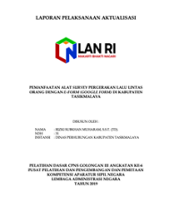 Pemanfaatan Alat Survey Pergerakan Lalu Lintas Orang Dengan E-Form (Google Form) Di Kabupaten Tasikmalaya (Dinas Perhubungan)