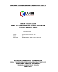 Peran Sekretariat DPRD Dalam Mendukung Fungsi DPRD Kota Cirebon Melalui SIELIS (Sekretariat DPRD)