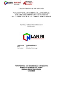 SPASI RW (Strategi Pengelolaan Sampah) Dalam Rangka Peningkatan Kualitas Pelayanan Publik Di Kelurahan Mekarwangi Kota Bandung