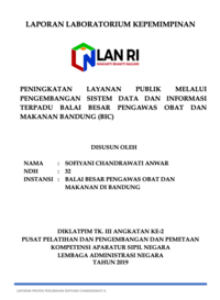 Peningkatan Layanan Publik Melalui Pengembangan Sistem Data Dan Informasi Terpadu (BIC - Bandung Information Center) Balai Besar Pengawas Obat Dan Makanan Bandung - BPOM Bandung (TERBAIK)