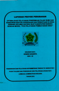 Optimalisasi Pelayanan Penerimaan Pajak Bumi Dan Bangunan Sektor Perdesaan dan Perkotaan di Desa Deniang Kecamatan Riau Silip Kabupaten Bangka Dengan Model Pos Pelayanan Pembayaran Desa (Dinas Pendapatan Pengelolaan Keuangan dan Aset Daerah (DPPKAD)
