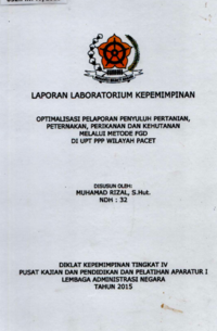 Optimalisasi Pelaporan Penyuluh Pertanian, Peternakan Perikanan dan Kehutanan Melalui Metode FGD Di UPT Pengendali Program Penyuluhan (PPP) Wilayah Pacet (Badan Ketahanan Pangan dan Pelaksana Penyuluhan Kabupaten Bandung)