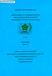 Strategi Penguatan Pendidikan Karakter Melalui Gerakan Sekolah Panutan Pada Pendidikan Menengah Di Provinsi Riau (Dinas Pendidikan)