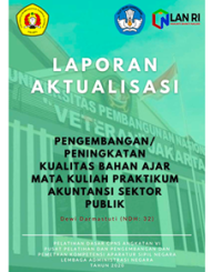 Pengembangan/Peningkatan Kualitas Bahan Ajar Mata Kuliah Praktikum Akuntansi Sektor Publik Akuntansi D3 FEB Universitas Pembangunan Nasional Veteran Jakarta