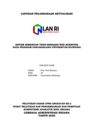 Sistem Bimbingan Tesis Berbasis Web (Sibimtes) Pada Program Pascasarjana Universitas Siliwangi (TERBAIK 1)