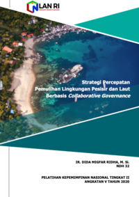Strategi Percepatan Pemulihan Lingkungan Pesisir Dan Laut Berbasis Collaborative Governance - Drektorat Pengendalian Pencemaran dan Kerusakan Pesisir dan Laut (Kementerian Lingkungan Hidup dan Kehutanan)