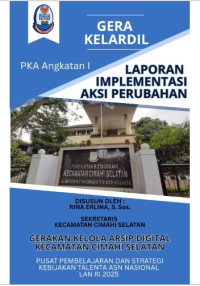 GERA KELAR; Gerakan Kelola Arsip Kecamatan Cimahi Selatan
