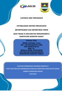 Optimalisasi Sistem Penanganan Ketentraman Dan Ketertiban Umum (SIAP GRAK) Di Kecamatan Sindangkerta Kabupaten Bandung Barat