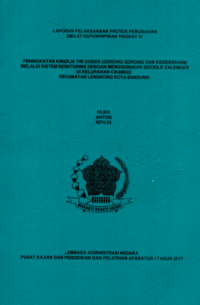 Peningkatan Kinerja Tim Gober (Gorong