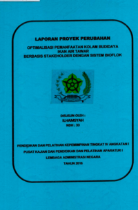 Optimalisasi Pemanfaatan Kolam Budidaya Ikan Air Tawar Berbasis Stakeholder dengan Sistem Bioflok (Dinas Kelautan dan Perikanan Kabupaten Bangka)