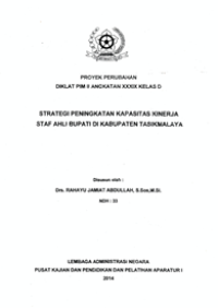 Strategi Peningkatan Kapasitas Kinerja Staf Ahli Bupati Di Kabupaten Tasikmalaya
