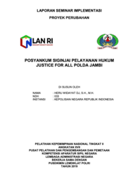 Posyankum Siginjai Dalam Pelayanan Hukum Justice For All Di Polda Jambi (POLRI)