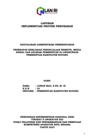Penerapan Kebijakan Pengelolaan Website Media Sosial Dan Aplikasi Pemerintah Di Lingkungan Pemerintah Kabupaten Kupang (Dinas Komunikasi dan Informatika)