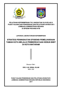 Strategi Peningkatan Efisiensi Pemeliharaan Taman Kota Melalui Pemberdayaan Kebun Bibit di Kota Mataram (Dinas Perumahan dan Kawasan Permukiman)