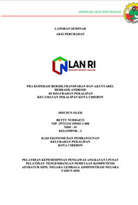 Pra Koperasi Bersih, Transparan Dan Akuntabel Berbasis Android Di Kelurahan Pekalipan Kecamatan Pekalipan Kota Cirebon