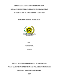 Peningkatan Efektifitas Pengawasan Melalui Pembentukan Jejaring Keamanan Obat (BPOM) Di Kabupaten Rejang Lebong