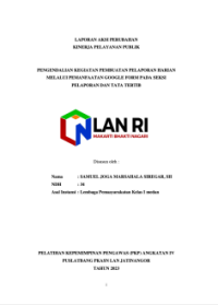 Pengendalian Kegiatan Pembuatan Pelaporan Harian melalui Pemanfaatan Google form pada Seksi Pelaporan dan Tata Tertib di Lapas Kelas 1 Medan Kantor Wilayah Sumatera Utara Kementerian Hukum dan Hak Asasi Manusia