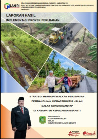 Strategi Mengoptimalkan Percepatan Pembangunan Infrastruktur Jalan Dalam Kondisi Mantap Untuk Meningkatkan Berbagai Aspek Di Kabupaten Kepulauan Meranti (Dinas Pekerjaan Umum dan Penataan Ruang )