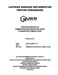 Strategi Percepatan Pembentukan Kecamatan Gili Indah Di Kabupaten Lombok Utara (Asisten Pemerintahan Sekretariat Daerah) (TERBAIK 3)