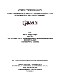 Strategi Peningkatan Rumah Layak Huni Dengan Pemanfaatan Mesin Engine Whatsapp Kabupaten Asmat (Dinas Perumahan Rakyat, Kawasan Permukiman Dan Pertanahan Provinsi Papua Selatan)