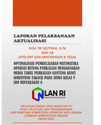 Optimalisasi Pembelajaran Matematika Operasi Hitung Perkalian Menggunakan Tabel Perkalian Gantungan Kunci (Obenteng Takaci) Pada Siswa Kelas V SDN Mintaragen 8