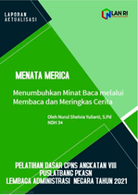 MENATA MERICA (Menumbuhkan Minat Baca Melalui Membaca Dan Meringkas Cerita) di UPTD SPF SDN Slerok 7 Kota Tegal