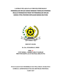Pengendalian Inflasi Daerah Berbasis Teknologi Informasi Melalui Peningkatan Peran Tim Pengendalian Inflasi Daerah (TPID) Provinsi Kepulauan Bangka Belitung (Asisten Daerah Bidang Ekonomi dan Pembangunan Sekretariat Daerah)