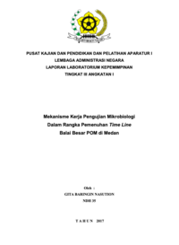 Mekanisme Kerja Pengujian Mikrobiologi Dalam Rangka Pemenuhan Time Line Balai Besar Pom (BPOM) Di Medan