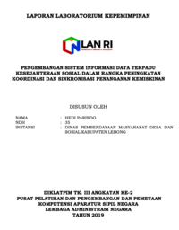 Pengembangan Sistem Informasi Data Terpadu Kesejahteraan Sosial Dalam Rangka Peningkatan Koordinasi Dan Sinkronisasi Penanganan Kemiskinan (Dinas Pemberdayaan Masyarakat Desa Dan Sosial Kabupaten Lebong)